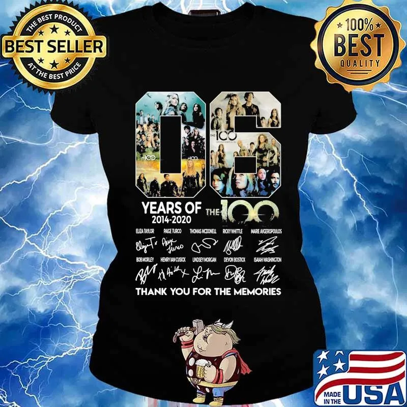 06 years of 2014 2020 the 100 thank for the memories signatures s Ladies tee