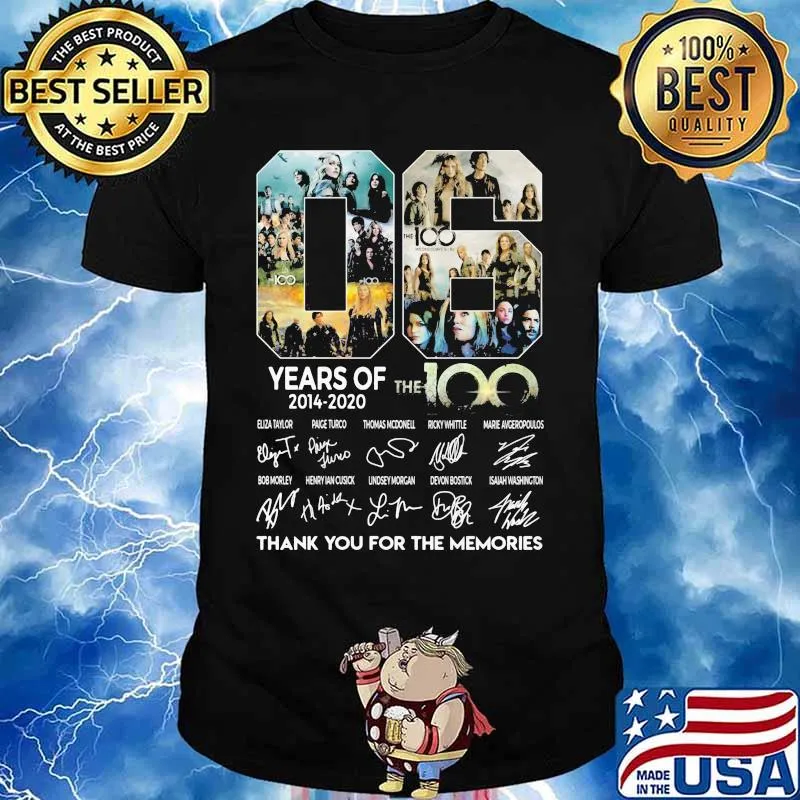 06 years of 2014 2020 the 100 thank for the memories signatures shirt