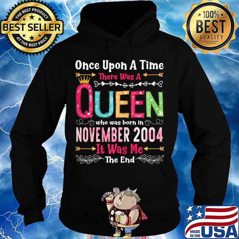 16 Years Birthday Girls 16th Birthday Queen November 2004 T-Shirt Hoodie