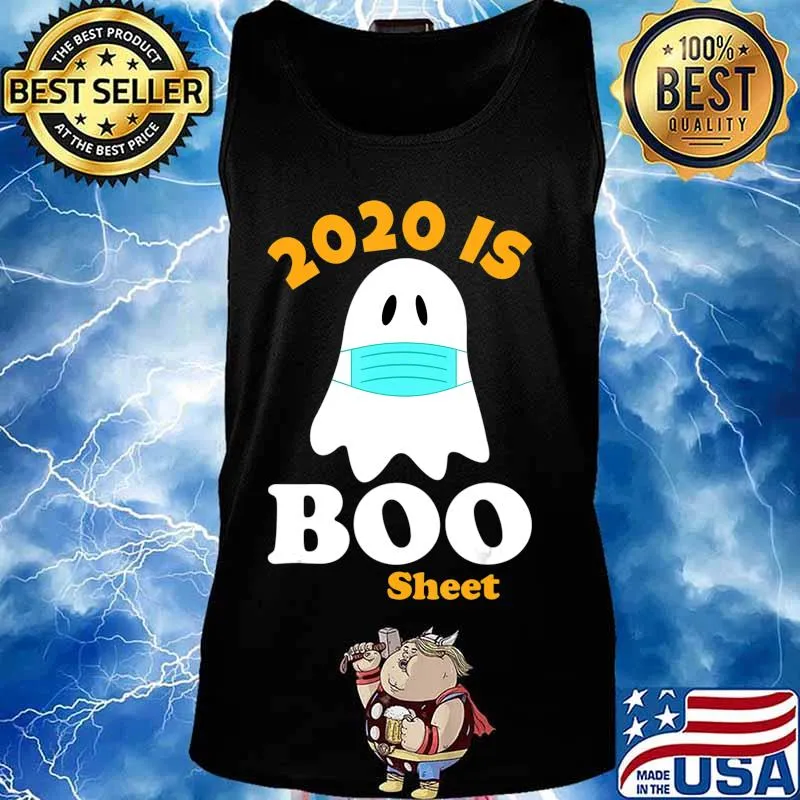 2020 Boo Sheet Shirt - Ghost in Mask Halloween 6 feet away T-Shirt Tank top