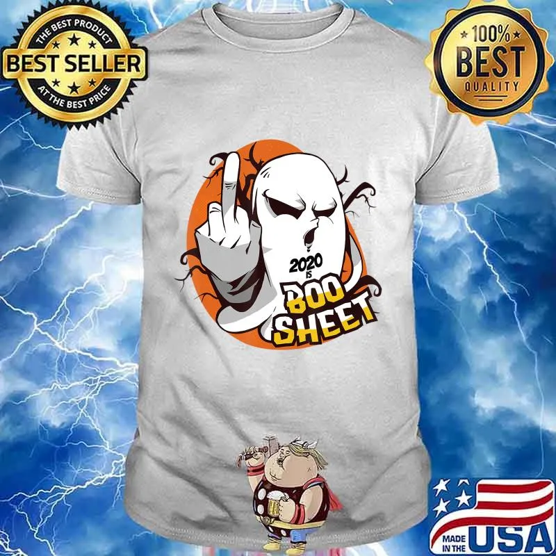 2020 is Boo Sheet Ghost Middle finger Halloween Statement T-Shirt