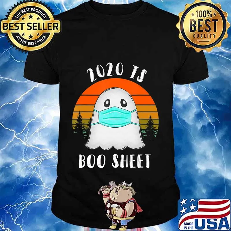 2020 Is Boo Sheet Halloween TShirt Ghost Wear Mask 2020 Gift T-Shirt