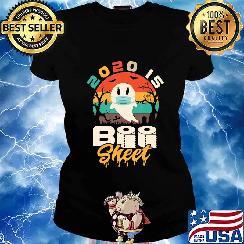 2020 is Boo Sheet Shirt Women Men Halloween Ghost in Mask T-Shirt Ladies tee
