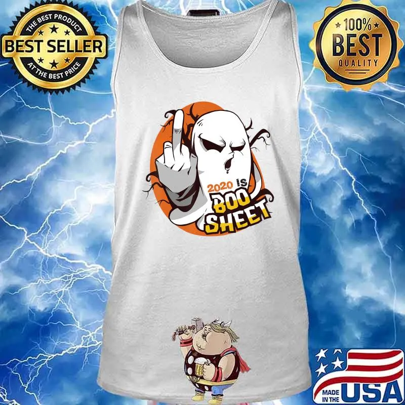 2020 Is Boo Sheet Tee Funny Halloween Ghost Gift Custome T-Shirt Tank top