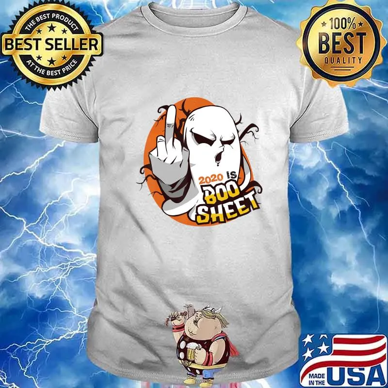 2020 Is Boo Sheet Tee Funny Halloween Ghost Gift Custome T-Shirt