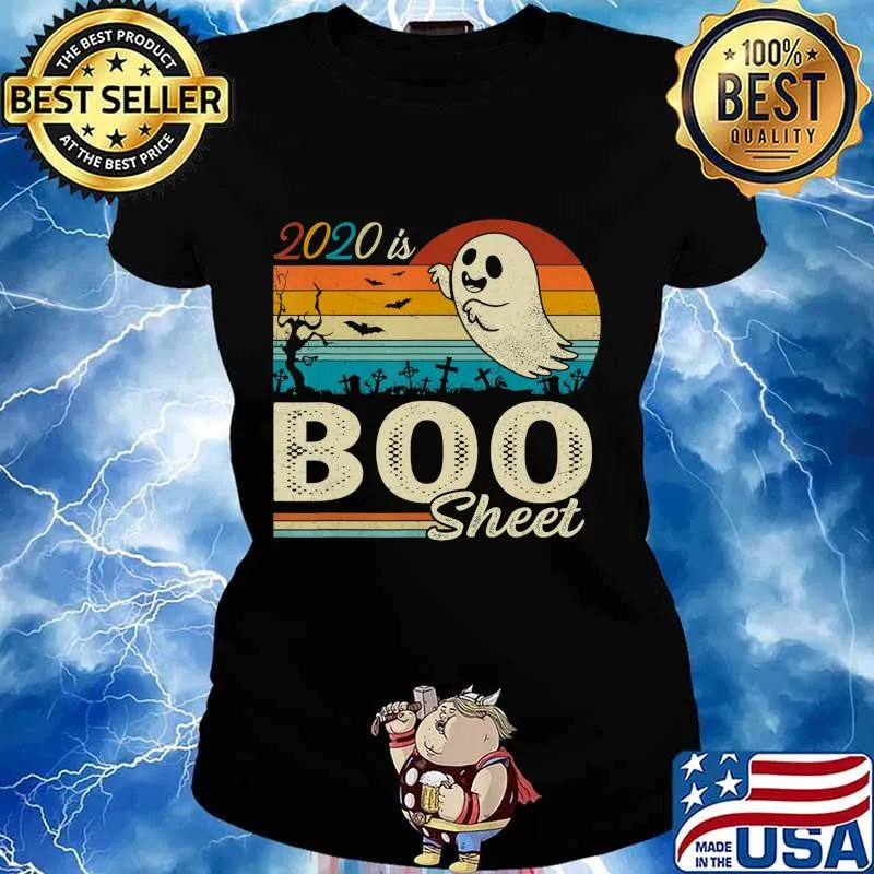 2020 Is Boo Sheet Vintage Halloween Men Women Gifts T-Shirt Ladies tee