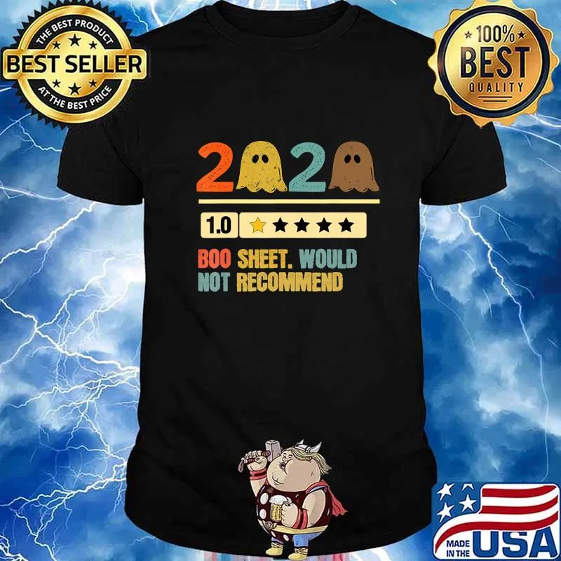 2020 Review One Star Rating Boo Sheet Would Not Recommend T-Shirt