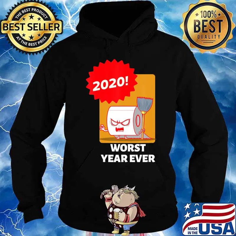 2020 WORST YEAR EVER COLORFUL GRAPHIC TEE T-Shirt Hoodie