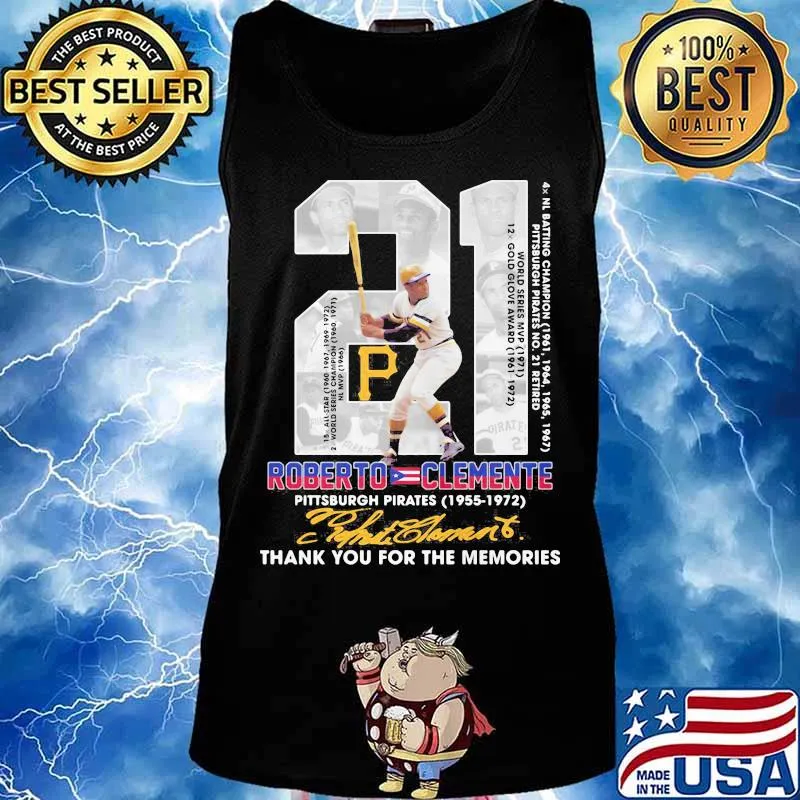 21 roberto clemente pittsburgh pirates 1955 1972 thank for the memories signatures s Tank top