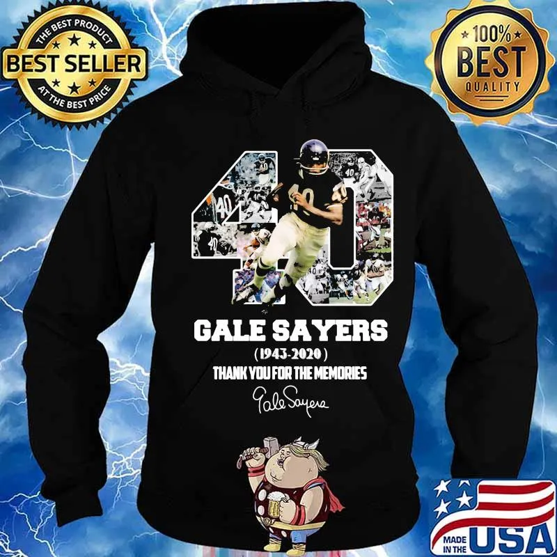 40 gale sayers 1943 2020 thank for the memories signatures s Hoodie