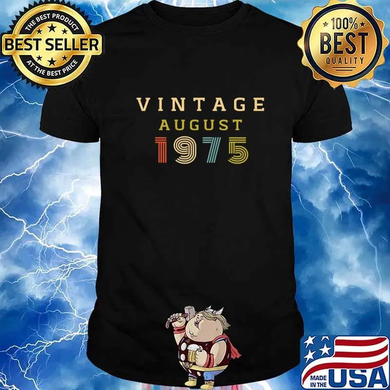 45 Year Old Birthday Gift Vintage 1975 August T-Shirt