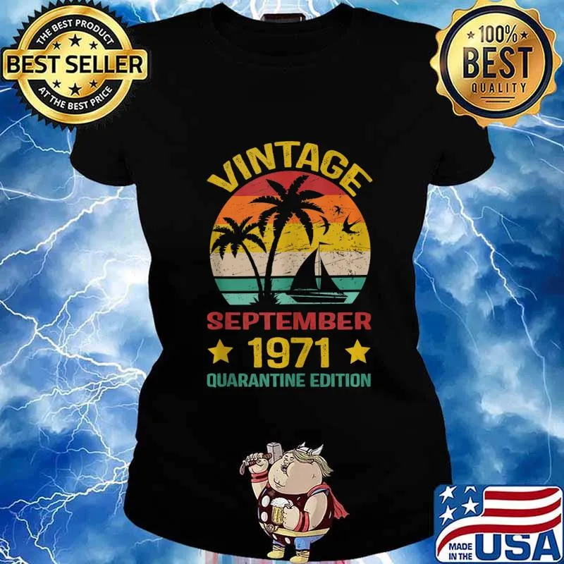 49th Birthday Vintage September 1971 Quarantine Edition s Ladies tee