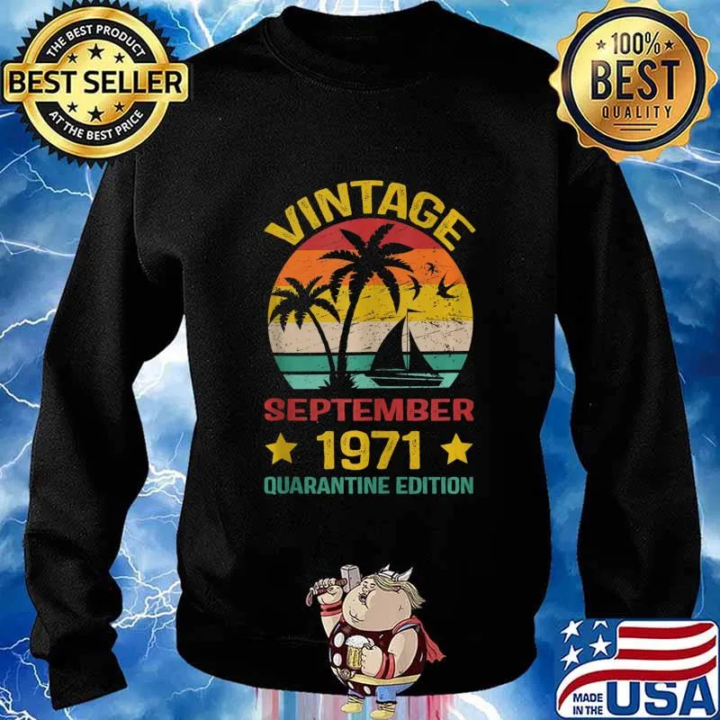 49th Birthday Vintage September 1971 Quarantine Edition s Sweater