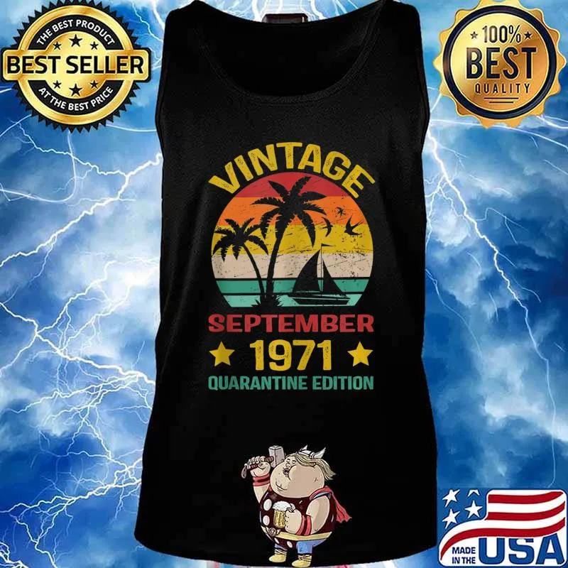 49th Birthday Vintage September 1971 Quarantine Edition s Tank top