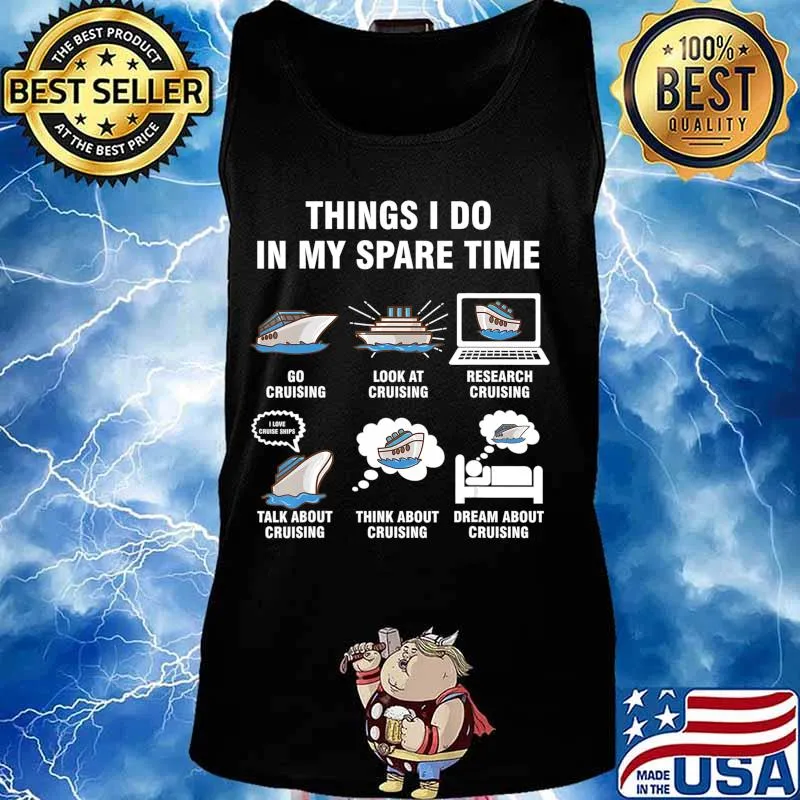 6 Things I Do In My Spare Time - Cruising Lovers T-Shirt Tank top