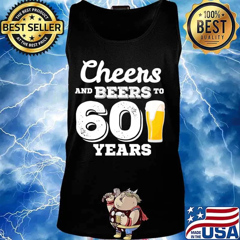60th Birthday Gift Cheers and Beers to 60 Years Gift Premium T-Shirt Tank top