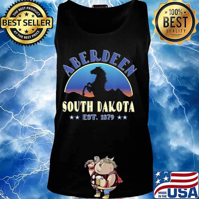 Aberdeen South Dakota SD Horse Gift T-Shirt Tank top