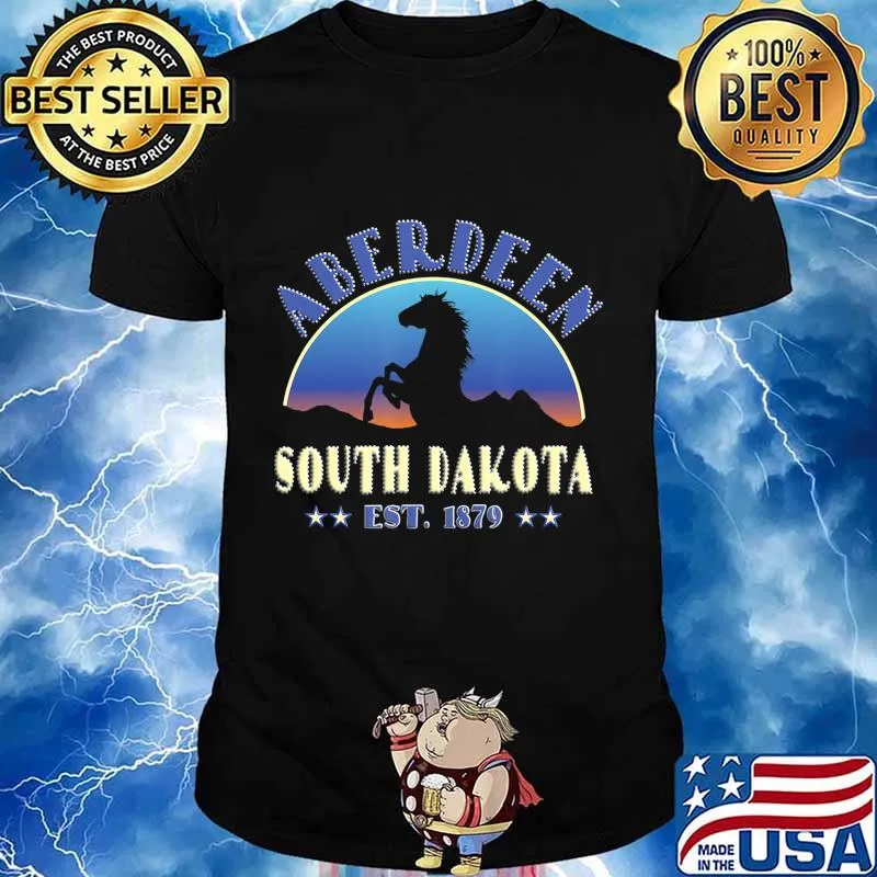 Aberdeen South Dakota SD Horse Gift T-Shirt