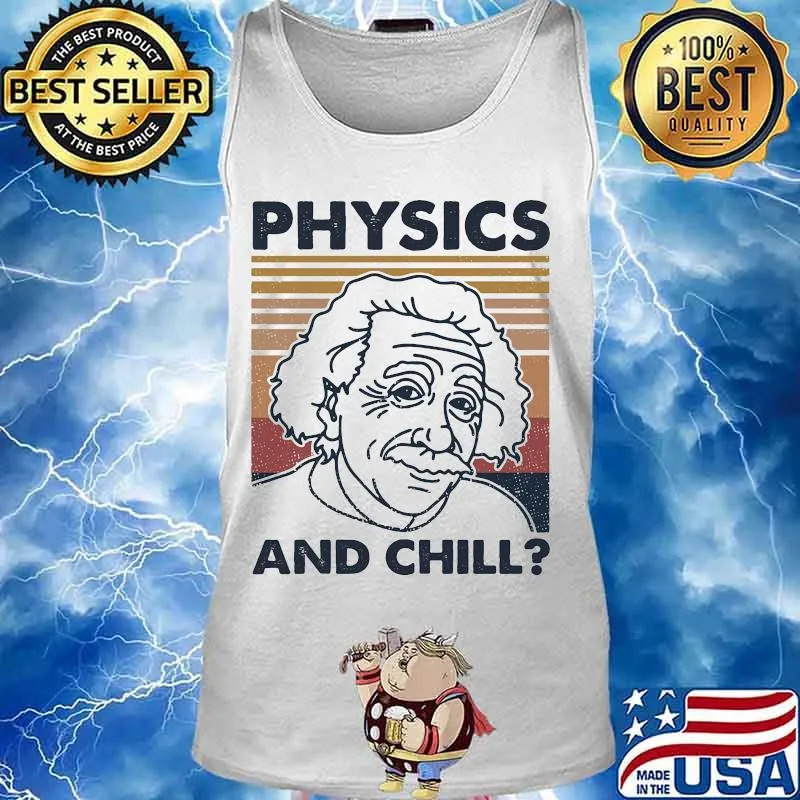 Albert einstein physics and chill vintage retro s Tank top