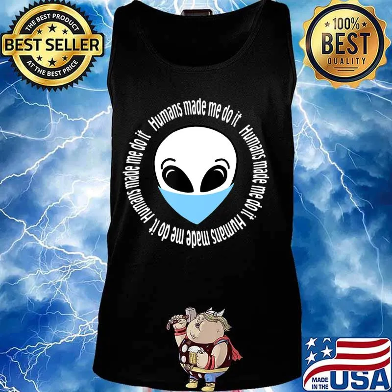 Alien with a Mask T-Shirt Tank top