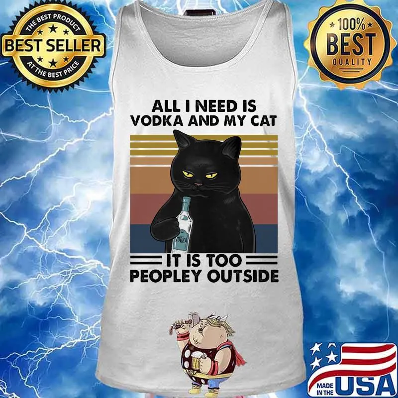 All i need is beer and my cat it is too peopley outside vintage retro s Tank top
