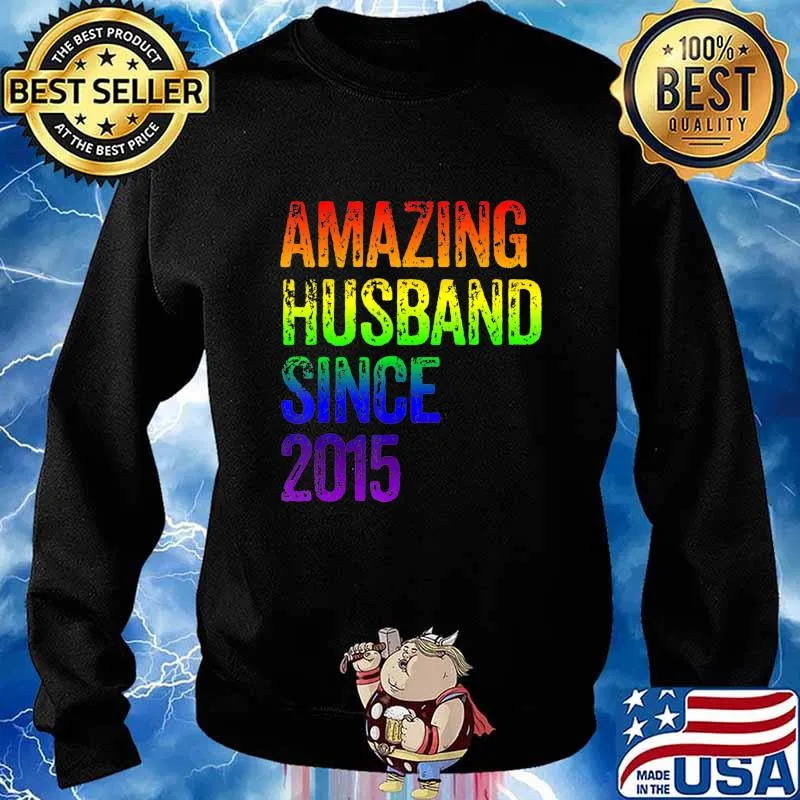 Amazing Gay Husband 2015 5 Years Wedding Anniversary LGBT T-Shirt Sweater