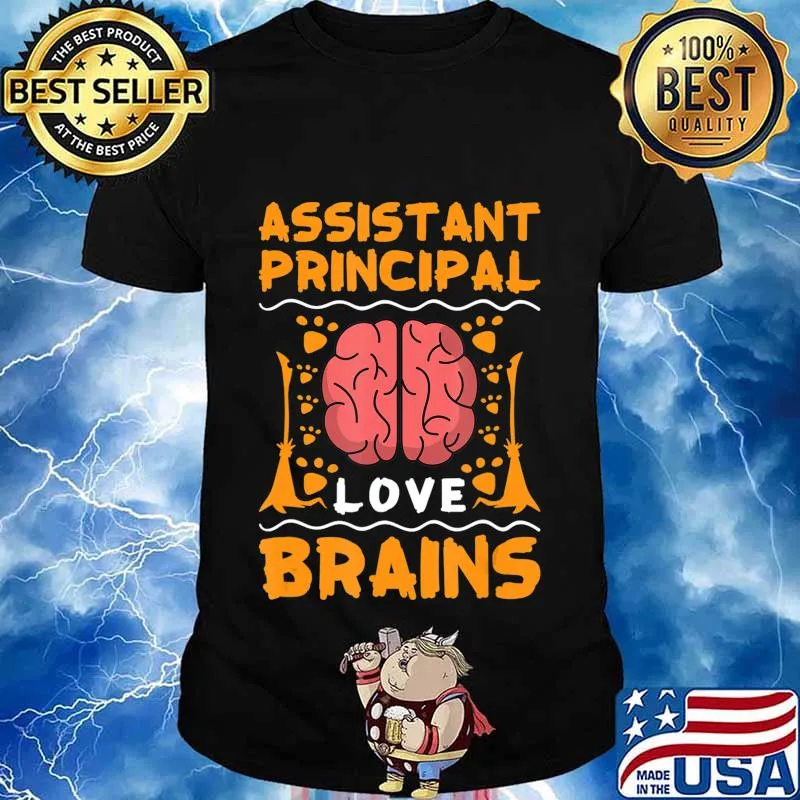 Assistant Principal Love Brains Halloween College Party Gift T-Shirt
