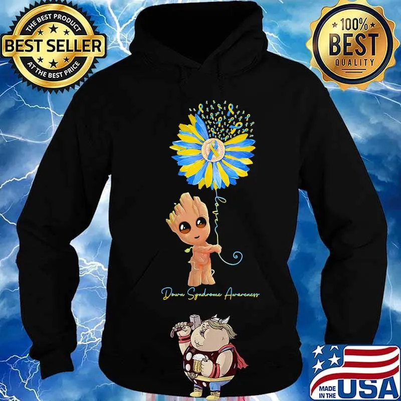 Baby groot sunflower down syndrome awareness s Hoodie