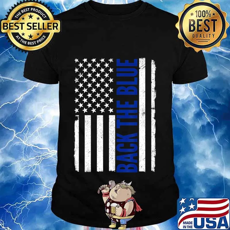 Back the Blue - Thin Blue Line Flag - Pro Police Support T-Shirt