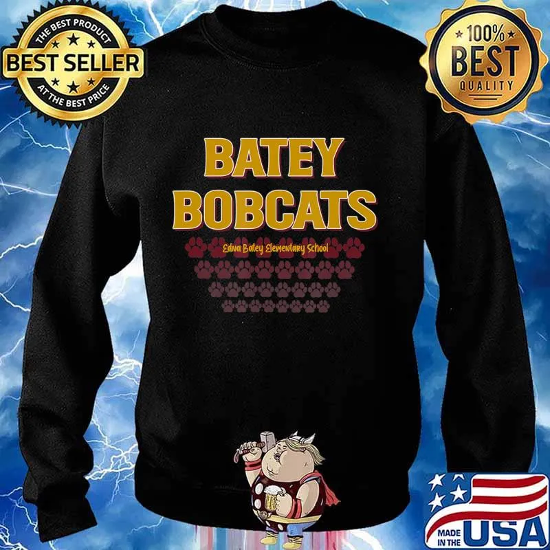 Batey Bobcats edna school T-Shirt Sweater