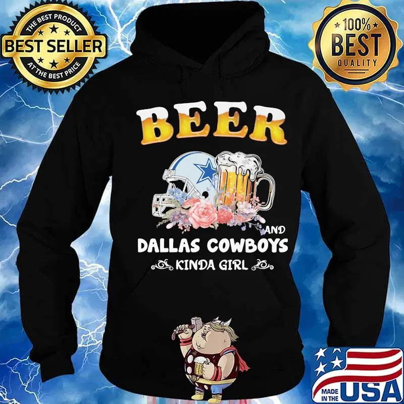 Beer and dallas cowboys kanda girl flowers s Hoodie