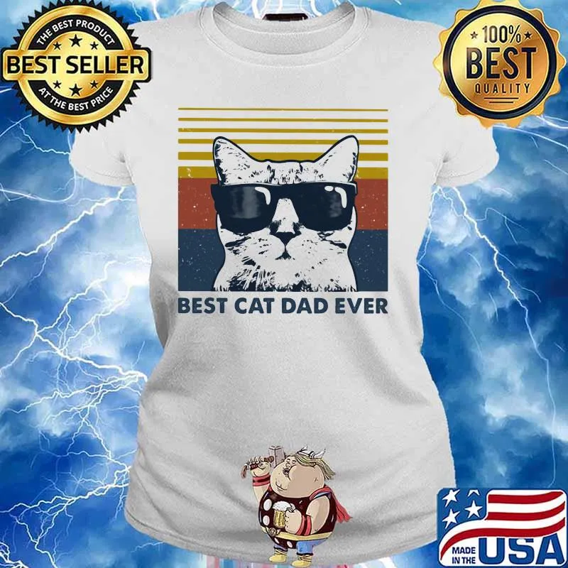 Best Cat Dad Ever with Sunglasses vintage retro s Ladies tee