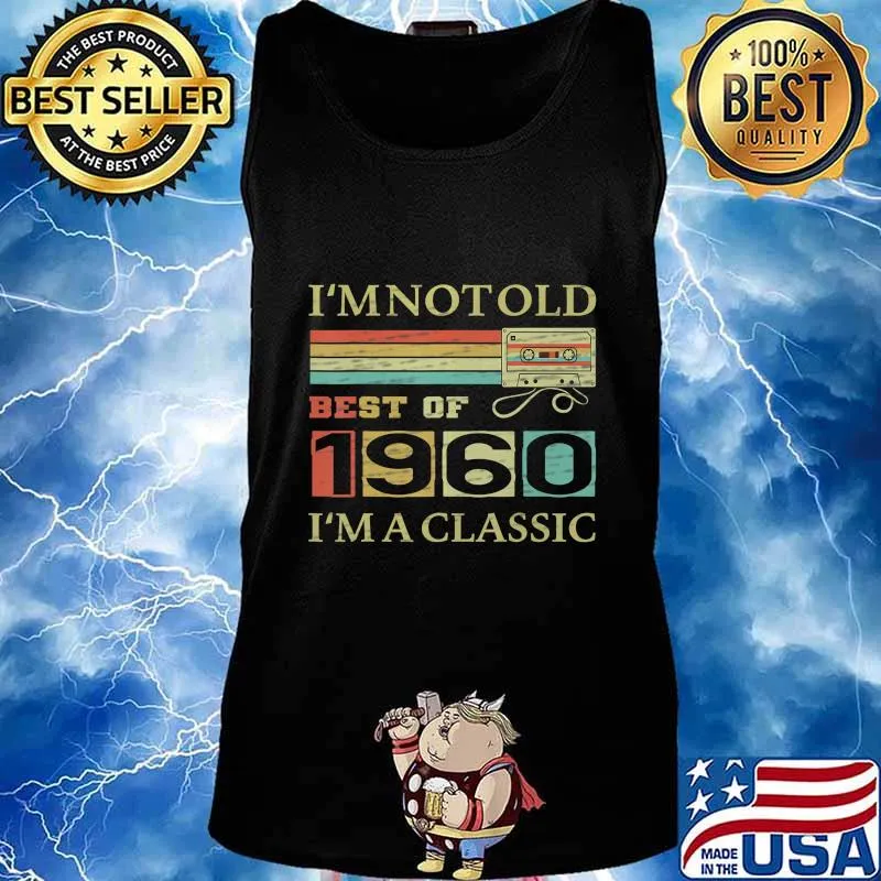 Best Of 1960 60th Birthday Gifts Cassette Tape Vintage T-Shirt Tank top