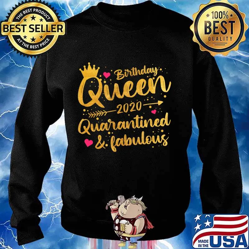 Birthday Queen 2020 Quarantined Cute Birthday Gift 2020 T-Shirt Sweater