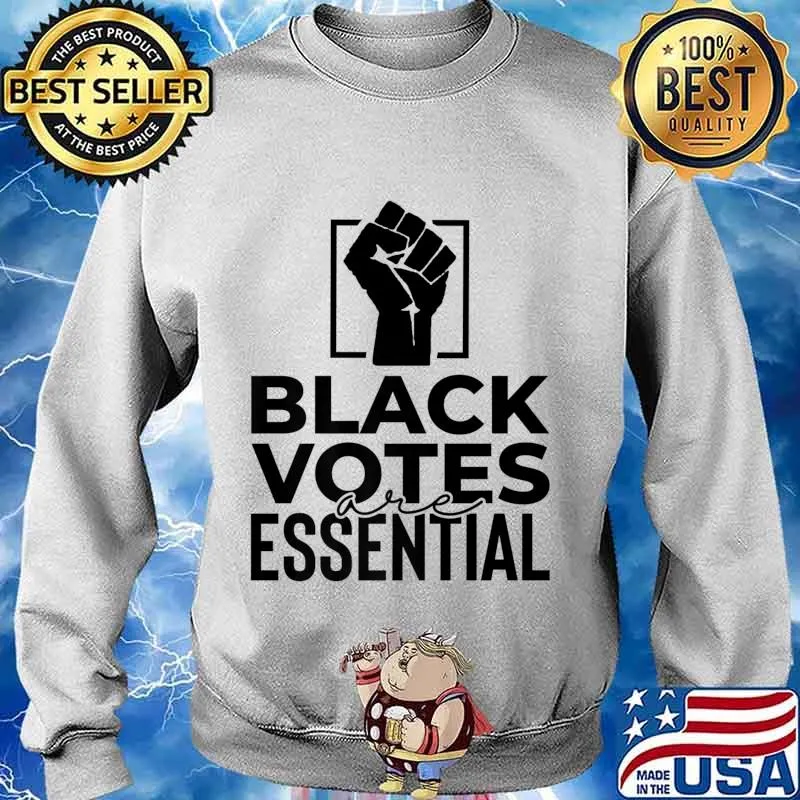 Black Votes are essential Premium T-Shirt Sweater