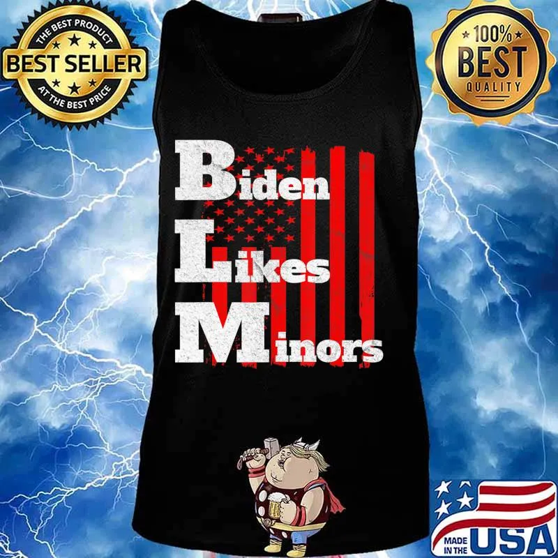 BLM Biden likes minors Election 2020 pro Biden gift T-Shirt Tank top