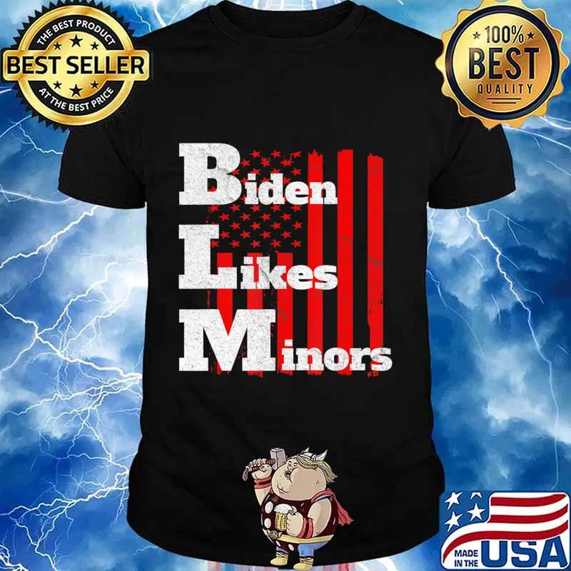 BLM Biden likes minors Election 2020 pro Biden gift T-Shirt