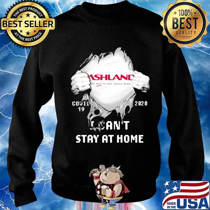 Blood inside ashland i can't stay at home covid-19 2020 s Sweater