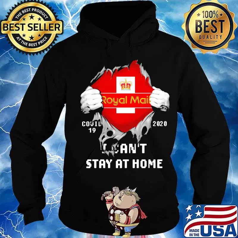 Blood inside royal mail i can't stay at home covid-19 2020 s Hoodie