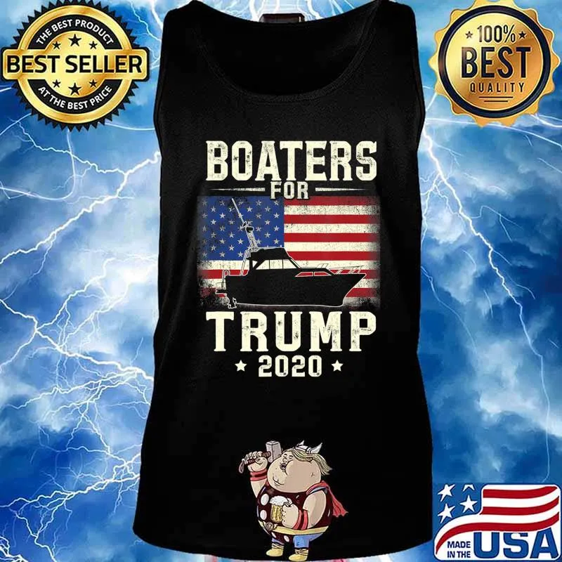 Boaters For Trump 2020 Funny Election Gift Boating Boater T-Shirt Tank top