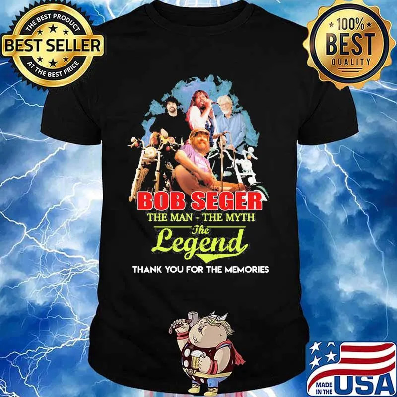 Bob seger the man the myth the legend thank for the memories signature shirt
