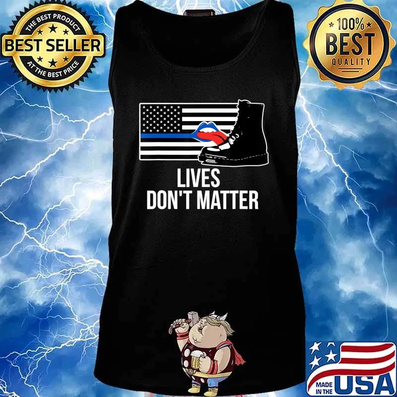 Bootlicker Lives Don’t Matter Anti-fascist T-Shirt Tank top