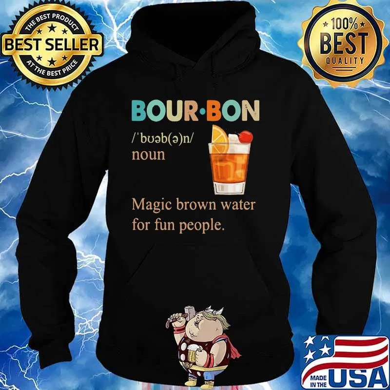 Bourbon noun magic brown water for fun people retro s Hoodie
