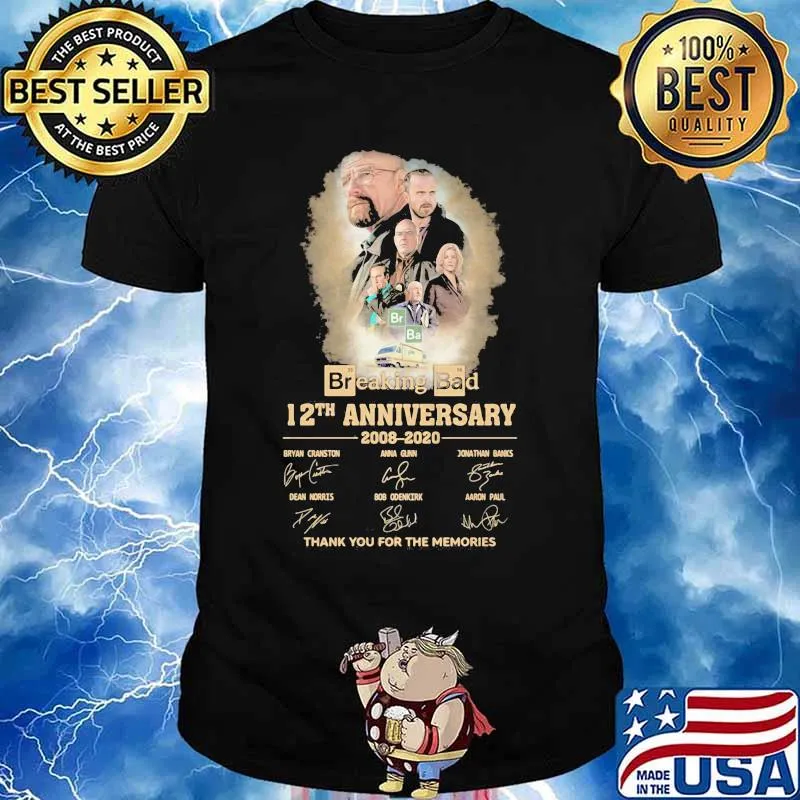 Breaking bad 12th anniversary 2008 2020 thank for the memories signatures shirt