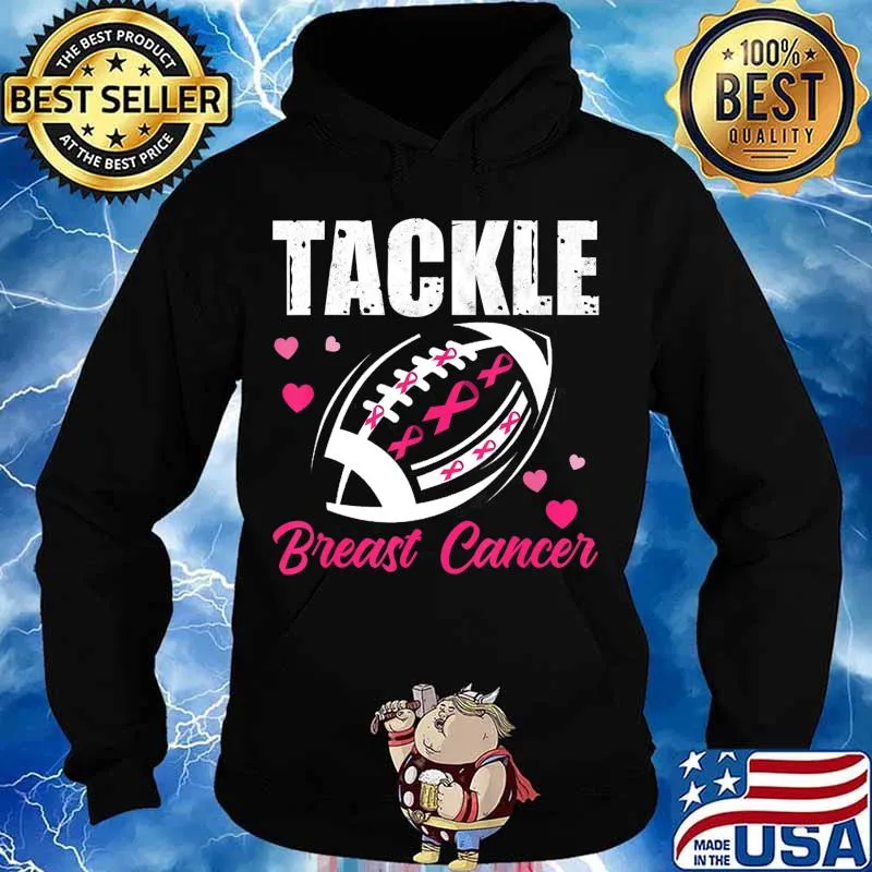 Breast Cancer Awareness Tackle Breast Cancer Football Gifts T-Shirt Hoodie