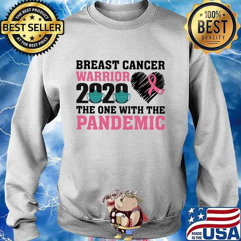 Breast cancer warrior 2020 the one with the pandemic pink ribbon heart mask covid 19 s Sweater