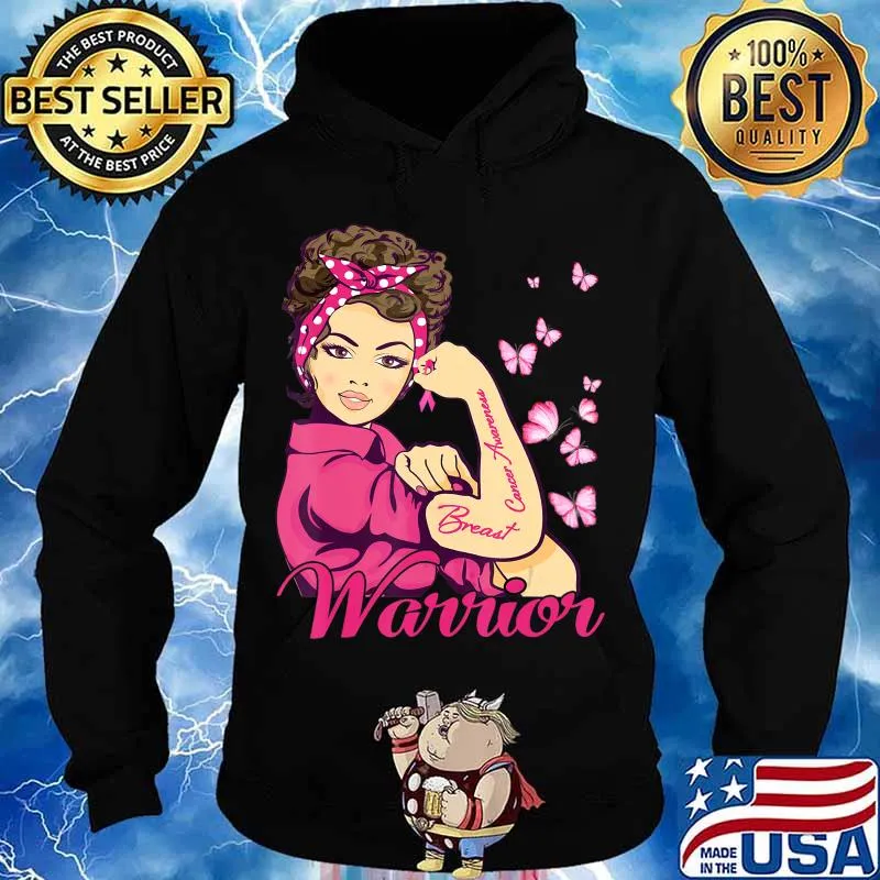 Breast Cancer Warrior Rosie Riveter Pink Ribbon Unbreakable T-Shirt Hoodie