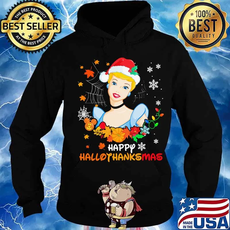 Cinderella happy hallothanksmas halloween thanksgiving christmas s Hoodie