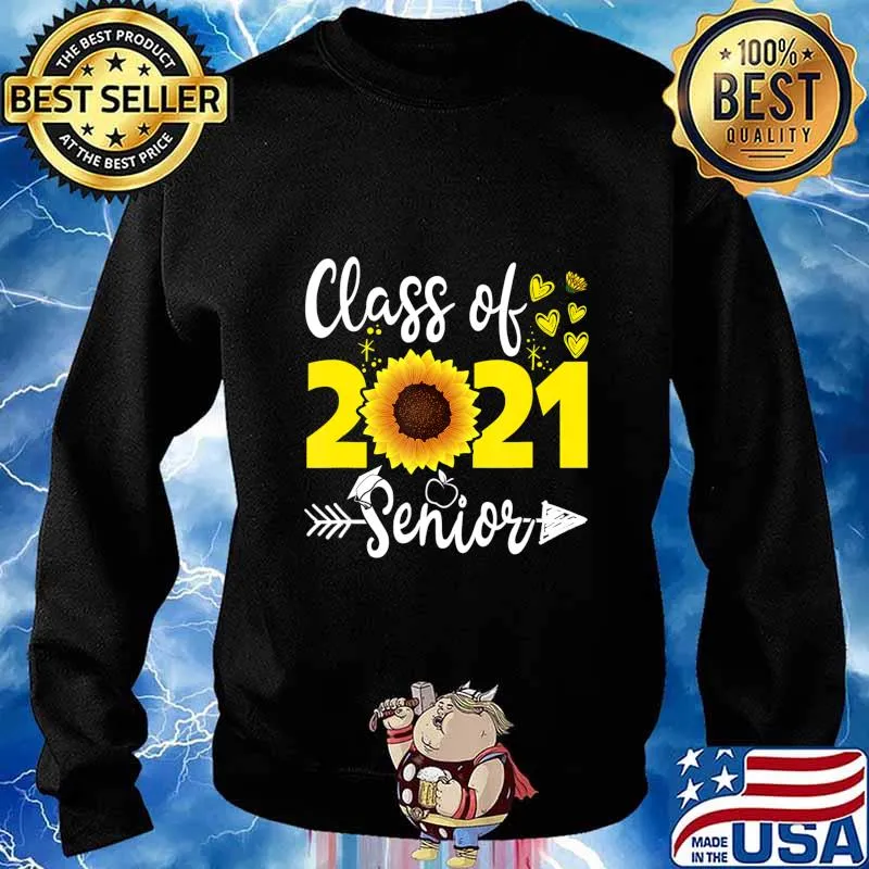 Class of 2021 Senior Back to School Sunflower T-Shirt Sweater