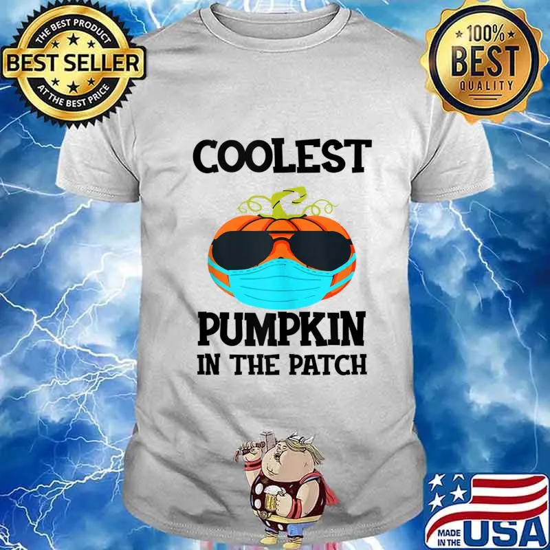 Coolest Pumpkin In The Patch Halloween Boys Girls Quarantine shirt